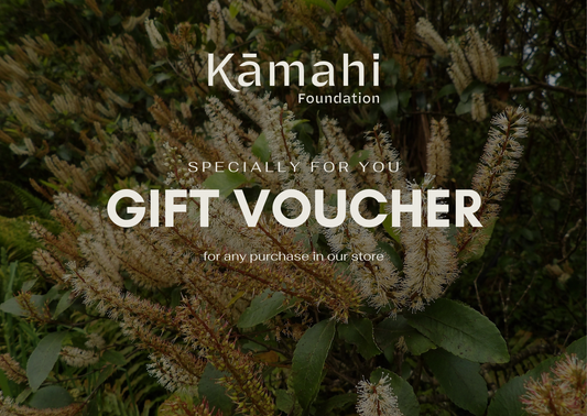 Kāmahi Foundation Gift Voucher